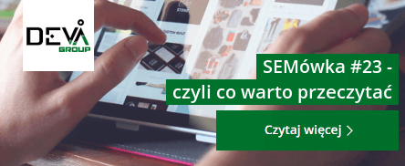 SEMówka #23 – czyli co przeczytać w tym tygodniu